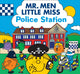 Book cover of: Mr. Men Little Miss Police Station. By: Adam Hargreaves