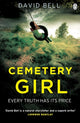 Book cover of: Cemetery Girl. By: David Bell