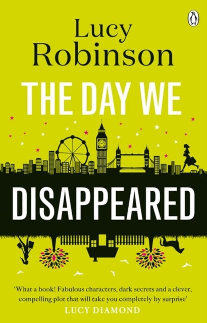 Book cover of: Day We Disappeared. By: Lucy Robinson