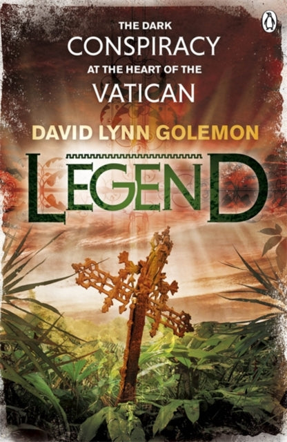 Book cover of: Legend. By: David Lynn Golemon