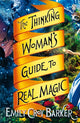 Thinking Woman's Guide to Real Magic