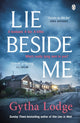 Book cover of: Lie Beside Me. By: Gytha Lodge