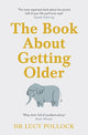 Book About Getting Older, The essential comforting guide to ageing with wise advice for the highs and lows 9781405944434 Lucy Pollock