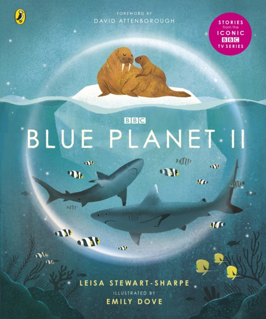 Blue Planet II 9781405946605 Leisa Stewart-Sharpe