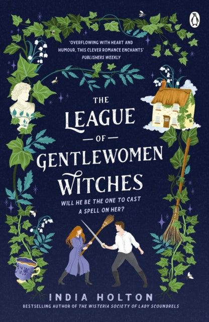 League of Gentlewomen Witches, The swoon-worthy TikTok sensation where Bridgerton meets fantasy 9781405954921 India Holton