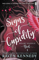 Signs of Cupidity 9781405960762 Raven Kennedy