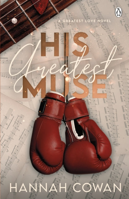 Book cover of: His Greatest Muse. By: Hannah Cowan