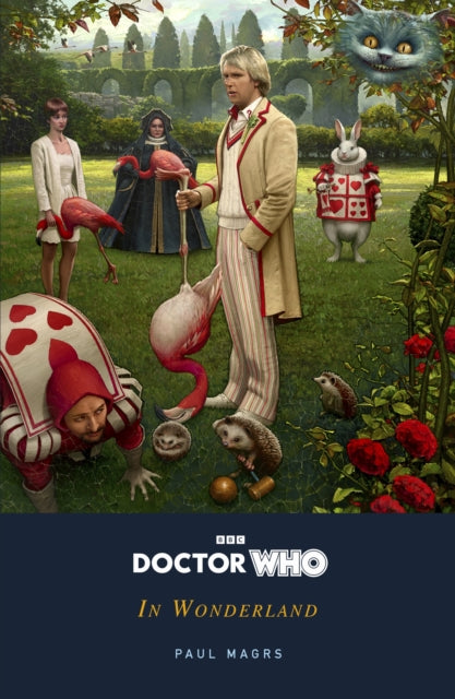 Book cover of: Doctor Who: In Wonderland. By: Doctor Who