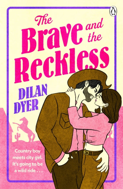 Brave and The Reckless 9781405978514 Dilan Dyer