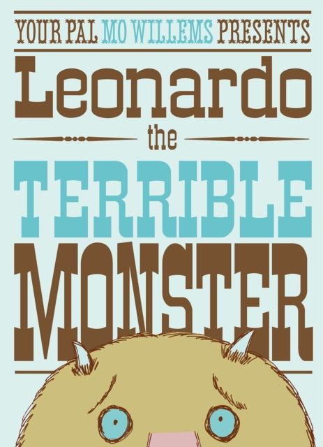 Leonardo the Terrible Monster 9781406312157 Mo Willems