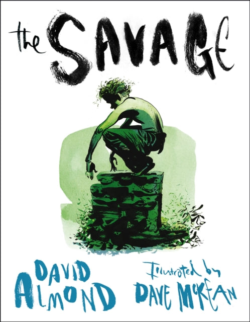 Savage 9781406319859 David Almond