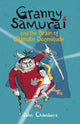 Book cover of: Granny Samurai and the Brain of Ultimate Doomitude