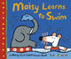 Book cover of: Maisy Learns to Swim