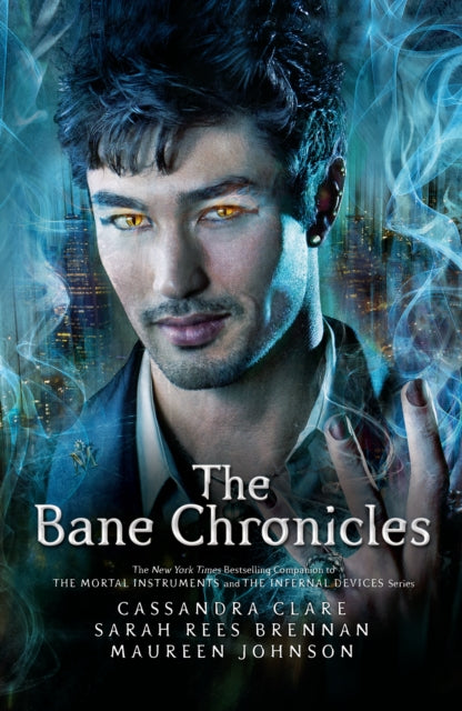 Book cover of: Bane Chronicles. By: Cassandra Clare