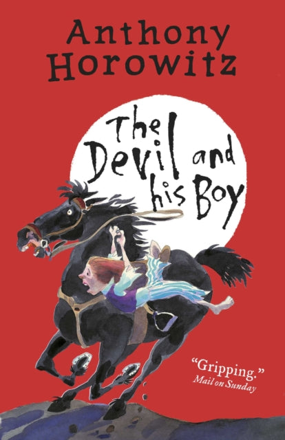 Devil and His Boy 9781406363159 Anthony Horowitz