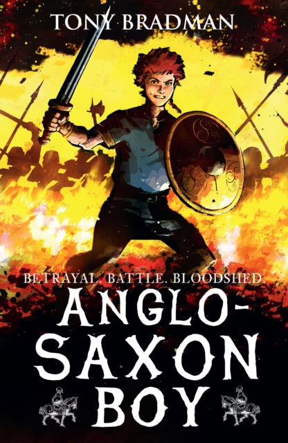Anglo-Saxon Boy 9781406363777 Tony Bradman