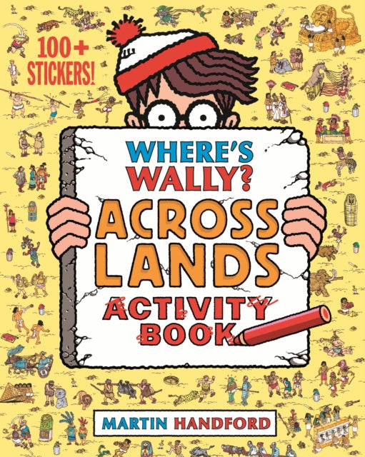 Book cover of: Where's Wally? Across Lands. By: Martin Handford