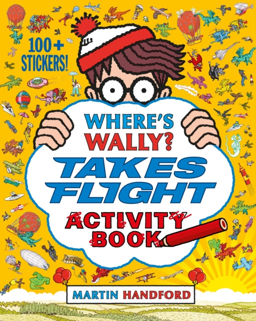 Book cover of: Where's Wally? Takes Flight. By: Martin Handford