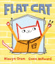 Book cover of: Flat Cat. By: Hiawyn Oram