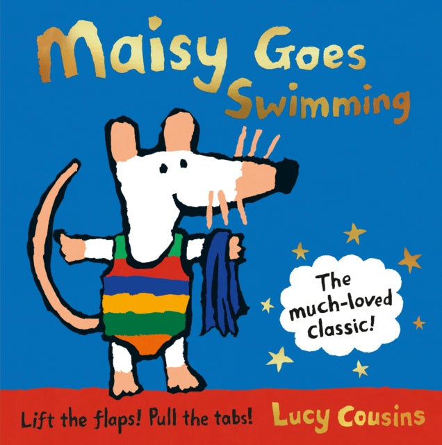 Book cover of: Maisy Goes Swimming. By: Lucy Cousins