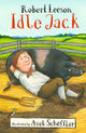 Book cover of: Idle Jack. By: Robert Leeson