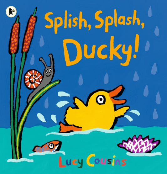 Book cover of: Splish, Splash, Ducky!. By: Lucy Cousins