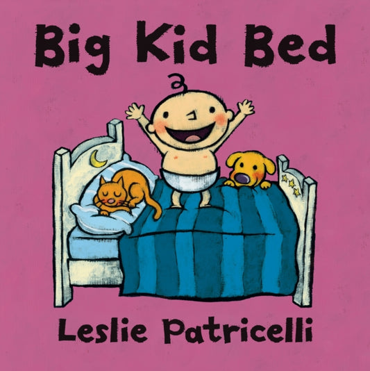 Book cover of: Big Kid Bed. By: Leslie Patricelli