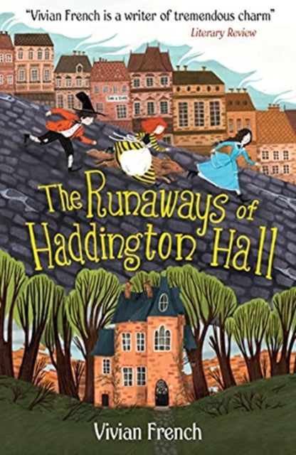 Book cover of: Runaways of Haddington Hall. By: Vivian French