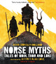 Norse Myths: Tales of Odin, Thor and Loki 9781406390506 Kevin Crossley-Holland