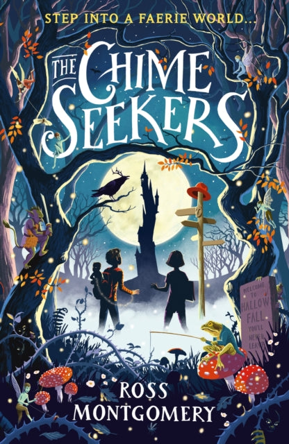 Chime Seekers 9781406391190 Ross Montgomery