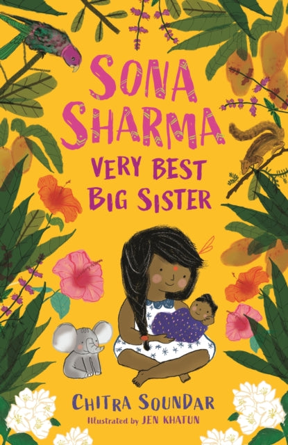 Book cover of: Sona Sharma, Very Best Big Sister. By: Chitra Soundar Chitra