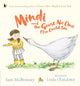 Book cover of: Mindi and the Goose No One Else Could See. By: Sam McBratney