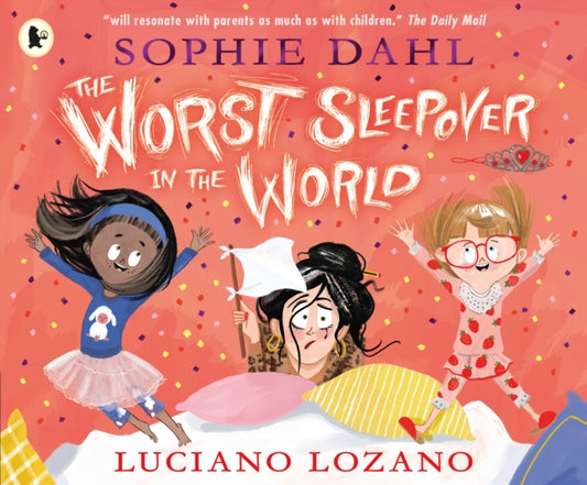 Worst Sleepover in the World 9781406394672 Sophie Dahl
