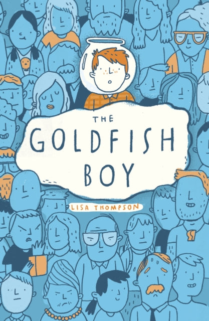 Goldfish Boy 9781407170992 lisa thompson