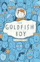 Goldfish Boy 9781407170992 lisa thompson