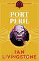 Fighting Fantasy: The Port of Peril 9781407181295 Ian Livingstone (author)
