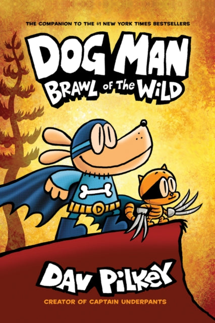 Dog Man 6: Brawl of the Wild PB 9781407191942 Dav Pilkey
