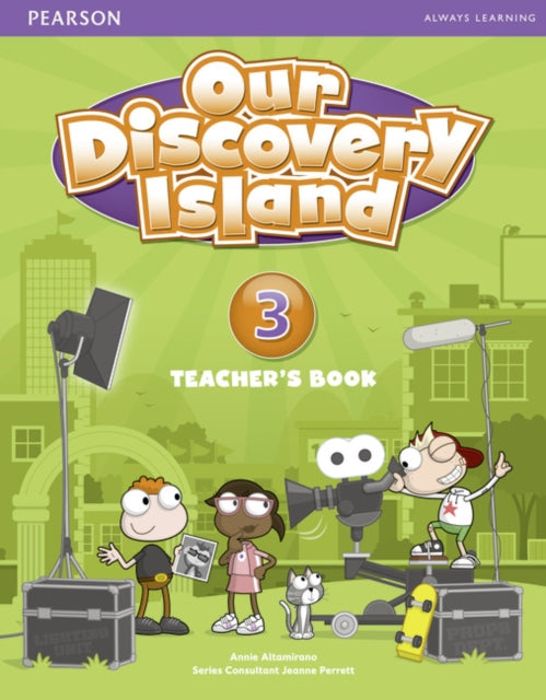 Book cover of: Our Discovery Island Level 3 Teacher's Book. By: Annie Altamirano