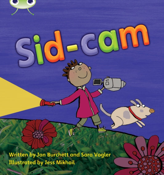 Book cover of: Bug Club Phonics - Phase 3 Unit 10: Sid-Cam