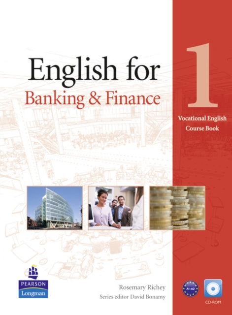 Book cover of: English for Banking & Finance Level 1 Coursebook and CD-Rom Pack