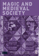 Book cover of: Magic and Medieval Society