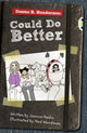 Book cover of: Bug Club Red (KS2) B/5B Cosmo B. Henderson: Could Do Better. By: Joanna Nadin