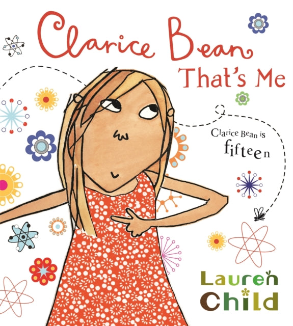 Book cover of: Clarice Bean, That's Me. By: Lauren Child