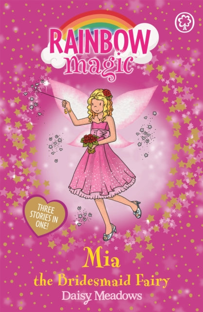Book cover of: Rainbow Magic: Mia the Bridesmaid Fairy