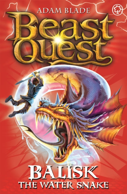 Book cover of: Beast Quest: Balisk the Water Snake