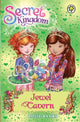 Book cover of: Secret Kingdom: Jewel Cavern. By: Rosie Banks