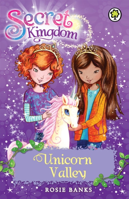 Book cover of: Secret Kingdom: Unicorn Valley. By: Rosie Banks
