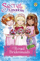 Book cover of: Secret Kingdom: Royal Bridesmaids. By: Rosie Banks