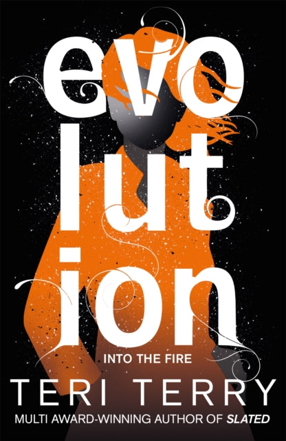 Book cover of: Dark Matter: Evolution. By: Teri Terry