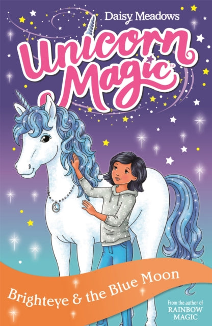 Book cover of: Unicorn Magic: Brighteye and the Blue Moon. By: Daisy Meadows